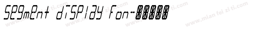Segment display fon字体转换
